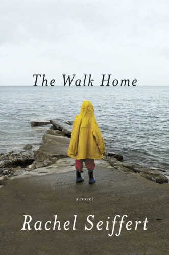 The Walk Home Rachel Seiffert