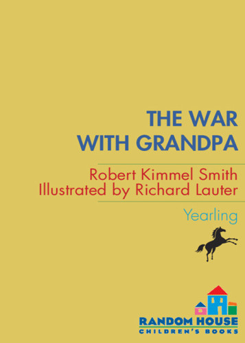 The War With Grandpa 3rd Edition Robert Kimmel Smith