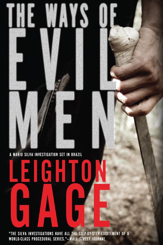 The Ways Of Evil Men Gage Leighton