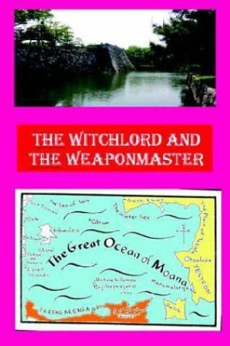 The Witchlord And The Weaponmaster Cook Hugh