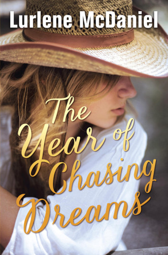 The Year Of Chasing Dreams Lurlene Mcdaniel