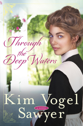 Through The Deep Waters Sawyer Kim Vogel