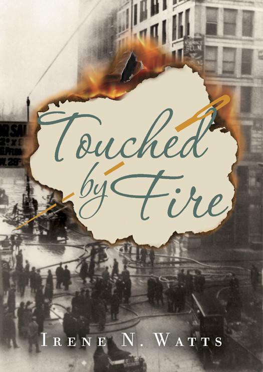 Touched By Fire Watts Irene N