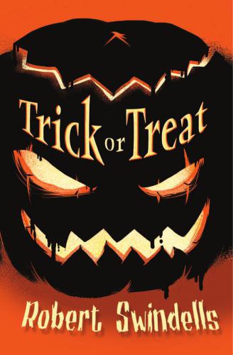 Trick Or Treat Swindells Robert