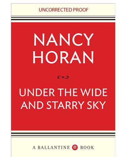 Under The Wide And Starry Sky Horan Nancy
