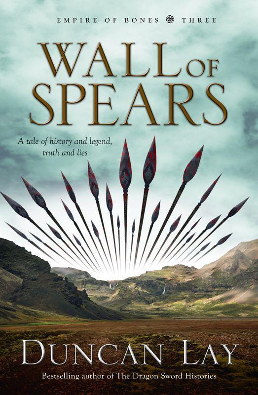 Wall Of Spears Lay Duncan