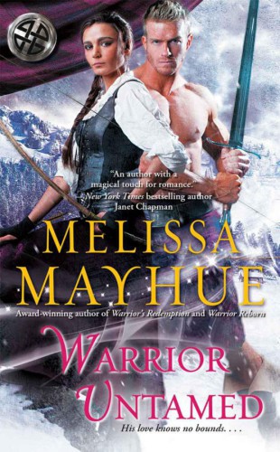Warrior Untamed Mayhue Melissa