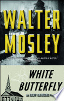 White Butterfly Walter Mosley