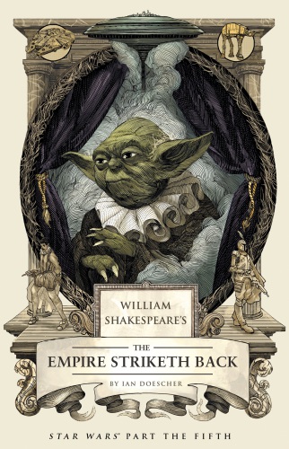William Shakespeares The Empire Striketh Back Doescher Ian