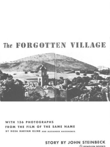 The Forgotten Village Steinbeck John