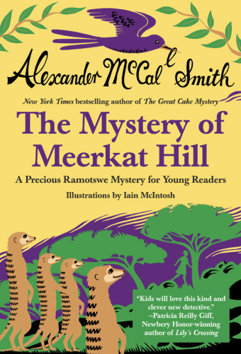 Precious And The Mystery Of Meerkat Hill Alexander Mccall Smith