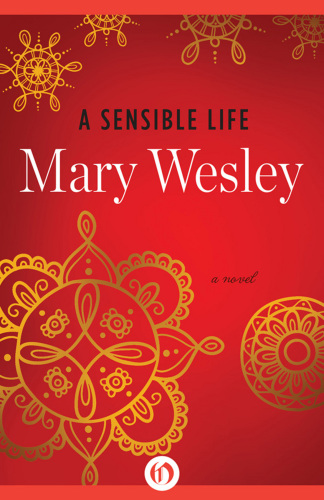 A Sensible Life Wesley Mary
