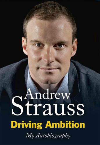 Driving Ambition My Autobiography Strauss Andrew