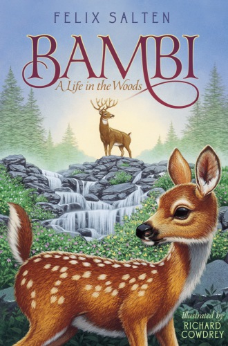 Bambi A Life In The Woods Salten Felix