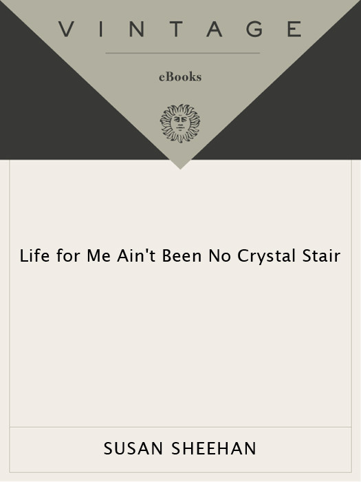Life For Me Aint Been No Crystal Stair One Familys Passage Through The Child Welfare System Sheehan Susan