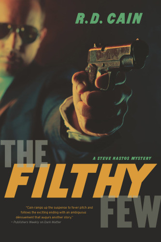 The Filthy Few Cain Richard