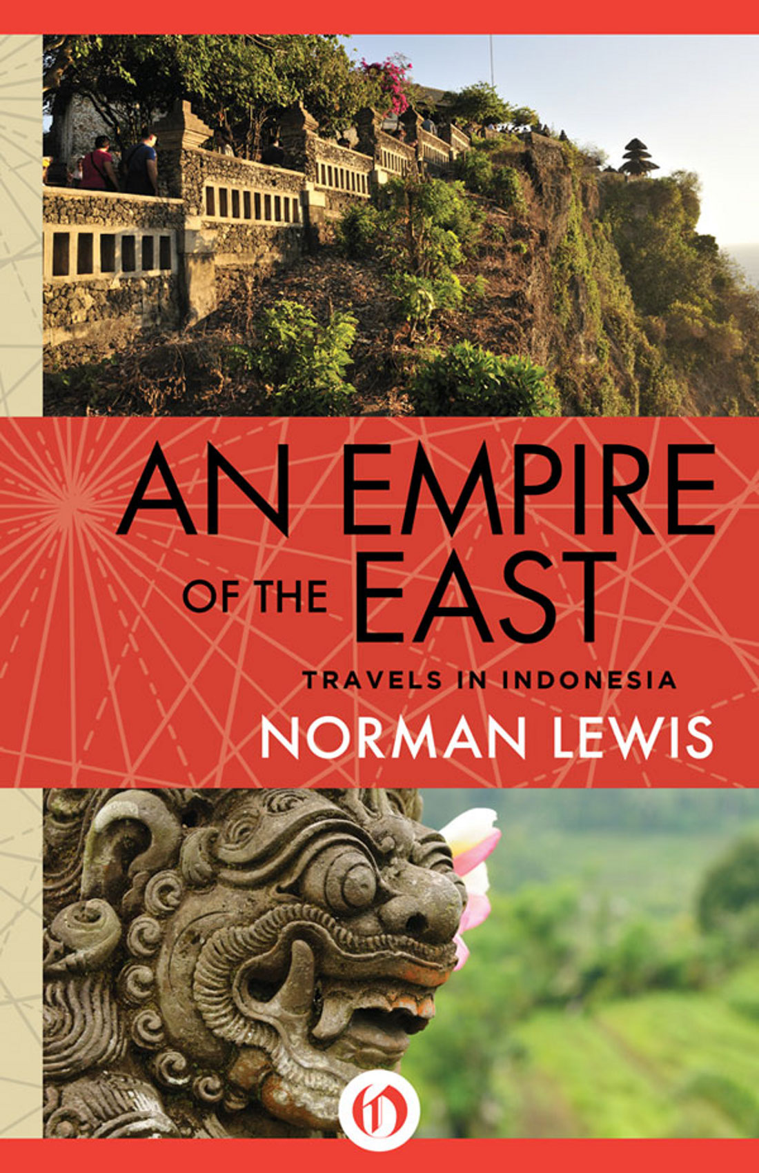 An Empire Of The East Travels In Indonesia Lewis Norman