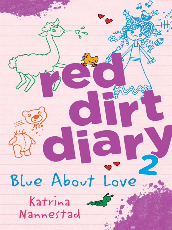 Red Dirt Diary 2 Blue About Love Nannestad Katrina
