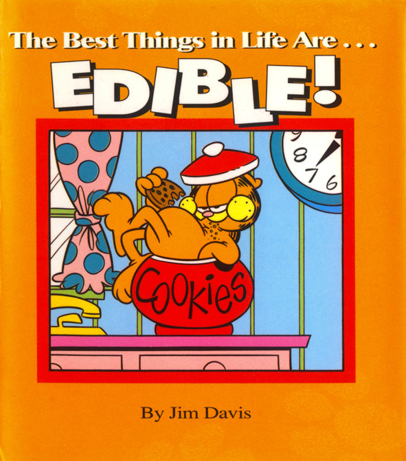 The Best Things In Life Are Edible Davis Jim