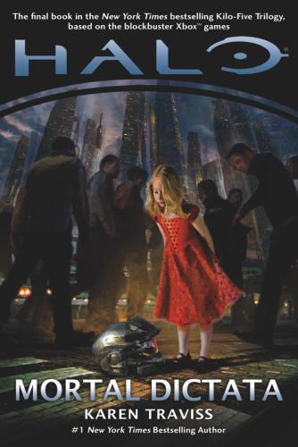 Halo Mortal Dictata 1st Edition Karen Traviss