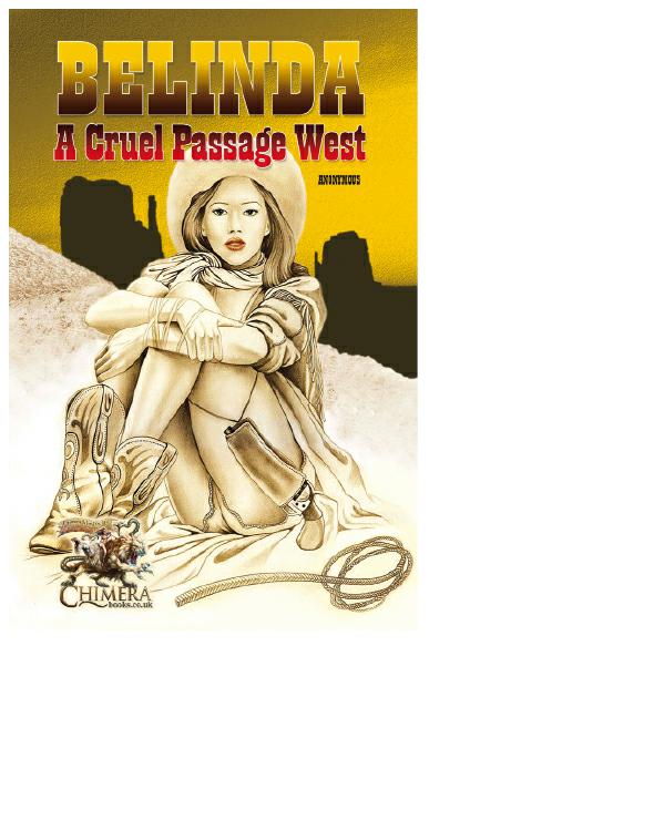 Belinda A Cruel Passage West Caine Bryan