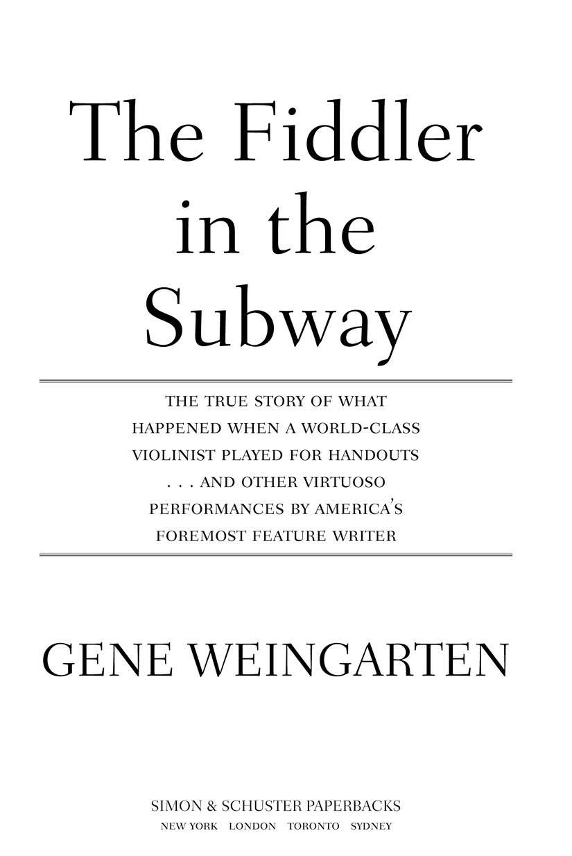 The Fiddler In The Subway Gene Weingarten