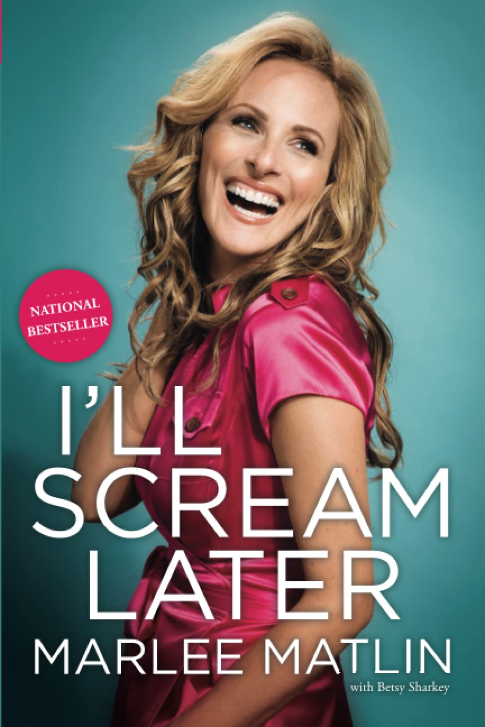 Ill Scream Later Matlin Marlee