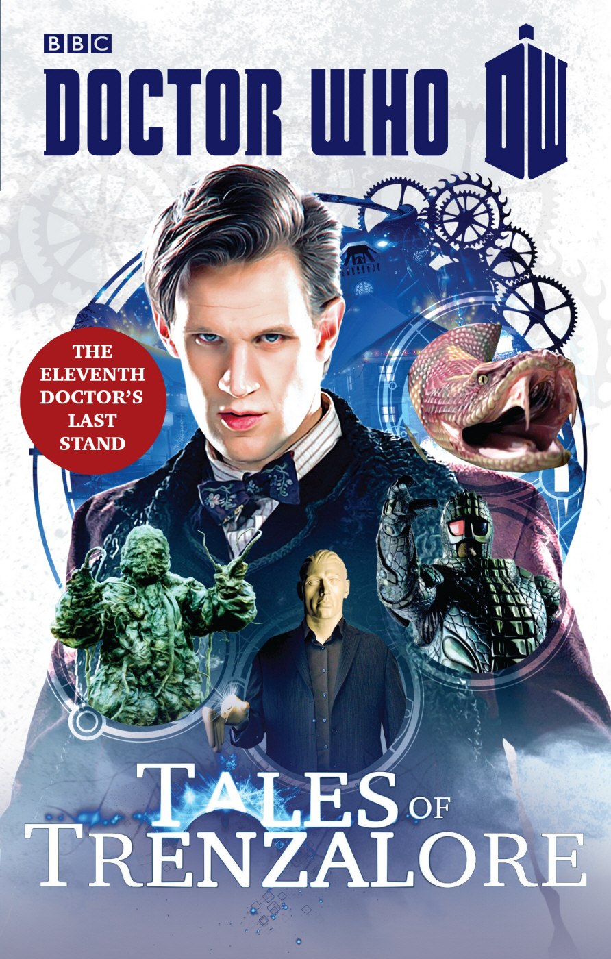 Doctor Who Tales Of Trenzalore The Eleventh Doctors Last Stand Richards Justin Mann George Finch Paul Morris Mark