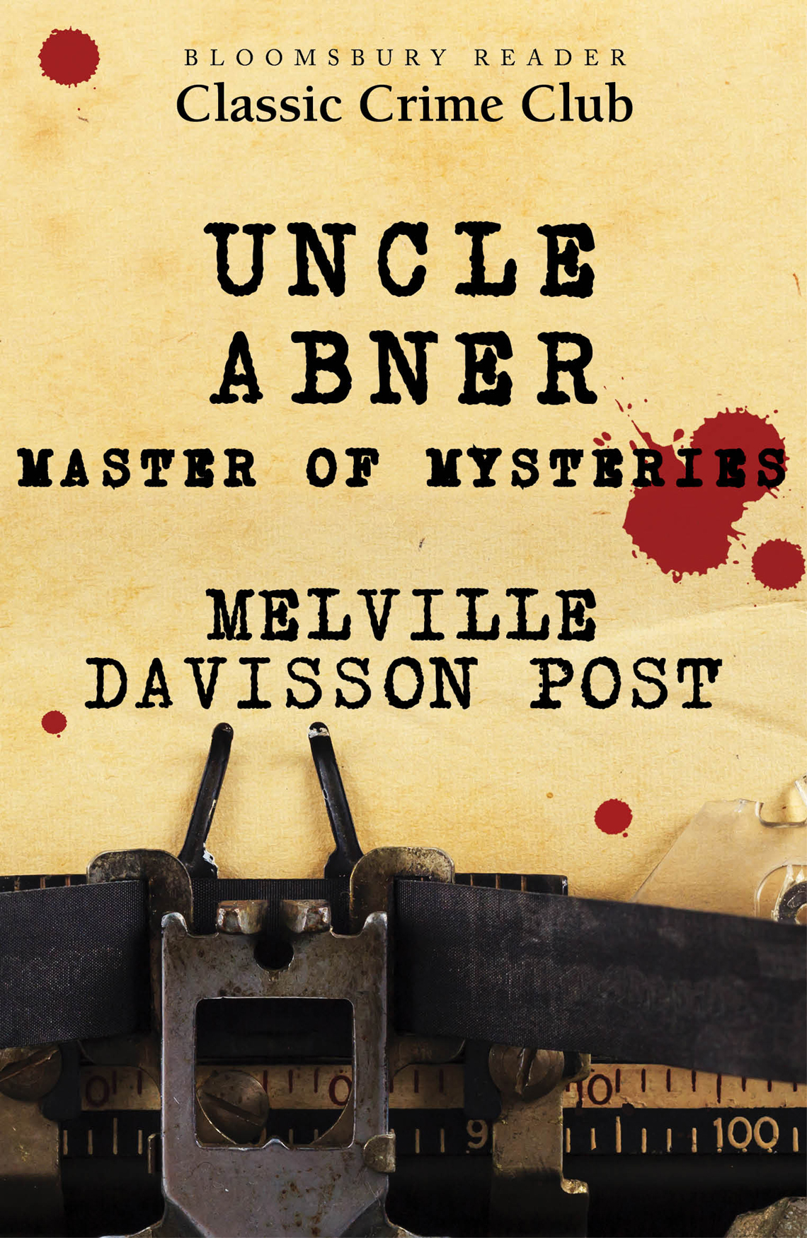 Uncle Abner Master Of Mysteries Post Melville Davisson