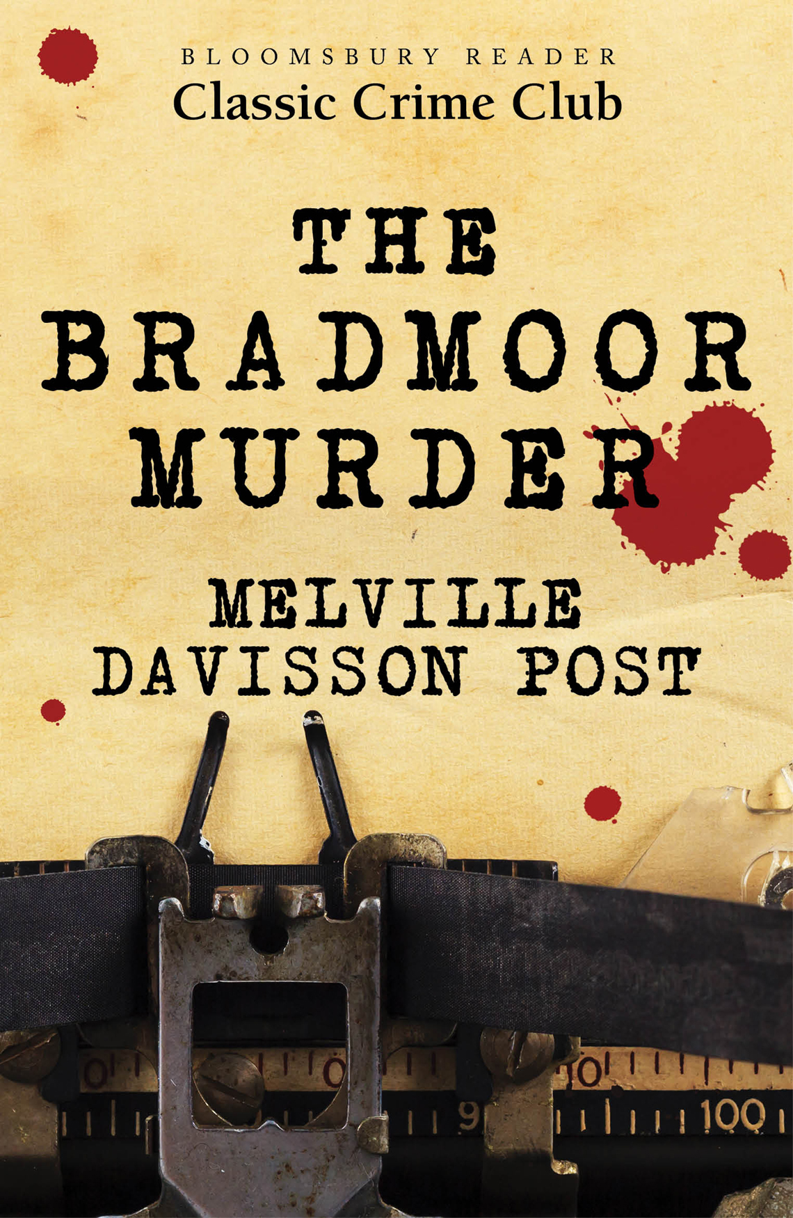 The Bradmoor Murder The Garden In Asia Post Melville Davisson