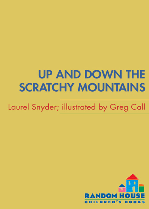 Up And Down The Scratchy Mountains Or The Search For A Suitable Princess Snyder Laurel