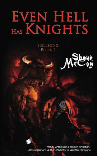 Even Hell Has Knights Mccoy Shaun O