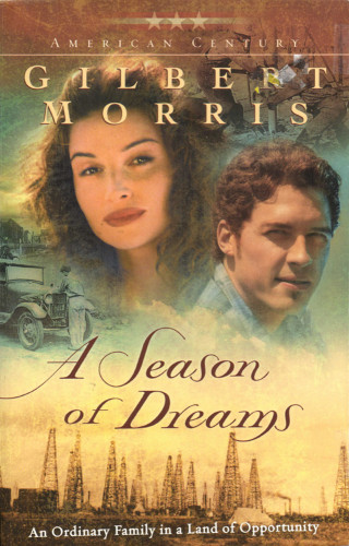 A Season Of Dreams A Time To Weep Morris Gilbert