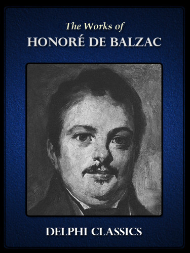 The Complete Works Of Honor De Balzac Honor De Balzac