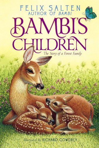Bambis Children The Story Of A Forest Family Salten Felix