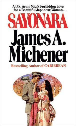 Sayonara A Novel James A Michener