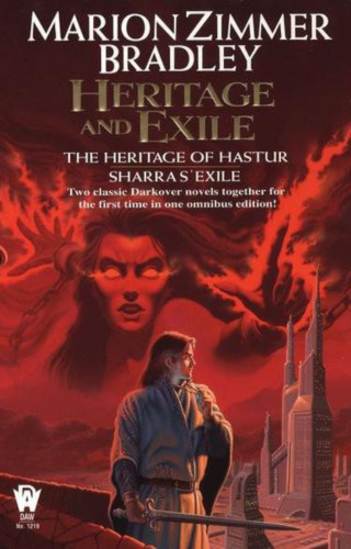 Heritage And Exile Heritage Of Hastur Sharras Exile Zimmerbradley