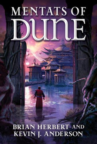 Brian Herbert Kevin J Anderson Dune