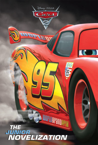 Cars 2 The Junior Novelization Trimble Irene