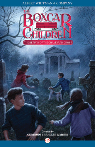 The Return Of The Graveyard Ghost Warner Gertrude Chandler