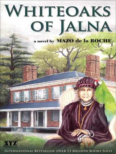Whiteoaks Of Jalna De La Roche Mazo