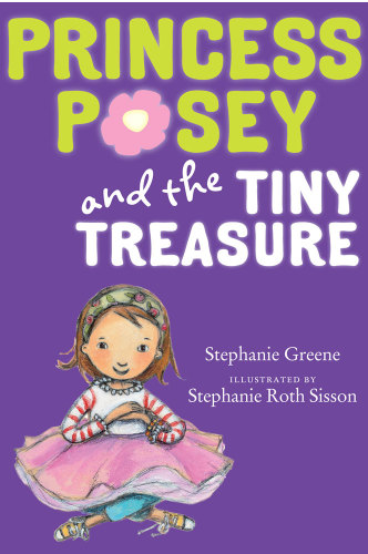 Princess Posey And The Tiny Treasure Greene Stephanie