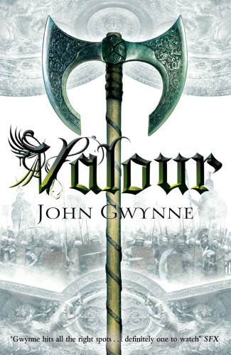 Valour The Faithful And The Fallen 2 John Gwynne