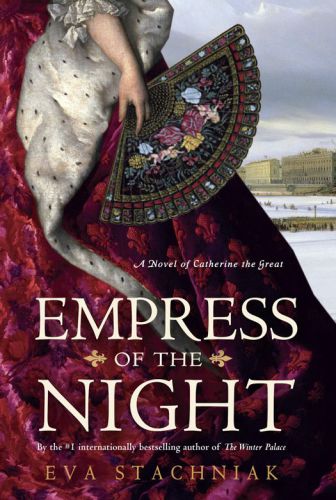 Empress Of The Night Stachniak Eva