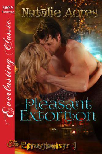 Pleasant Extortion Acres Natalie
