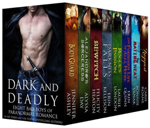 Dark And Deadly Eight Bad Boys Of Paranormal Romance Ashley Jennifer Day Alyssa Heaton Felicity