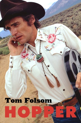 Hopper A Journey Into The American Dream Folsom Tom