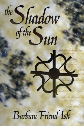 The Shadow Of The Sun Ish Barbara Friend