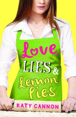 Love Lies And Lemon Pies Cannon Katy