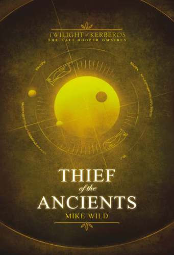 Thief Of The Ancients Wild Mike